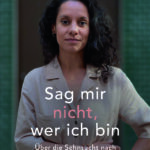 Lesung "Sag mir nicht, wer ich bin" Julia Wadhawan