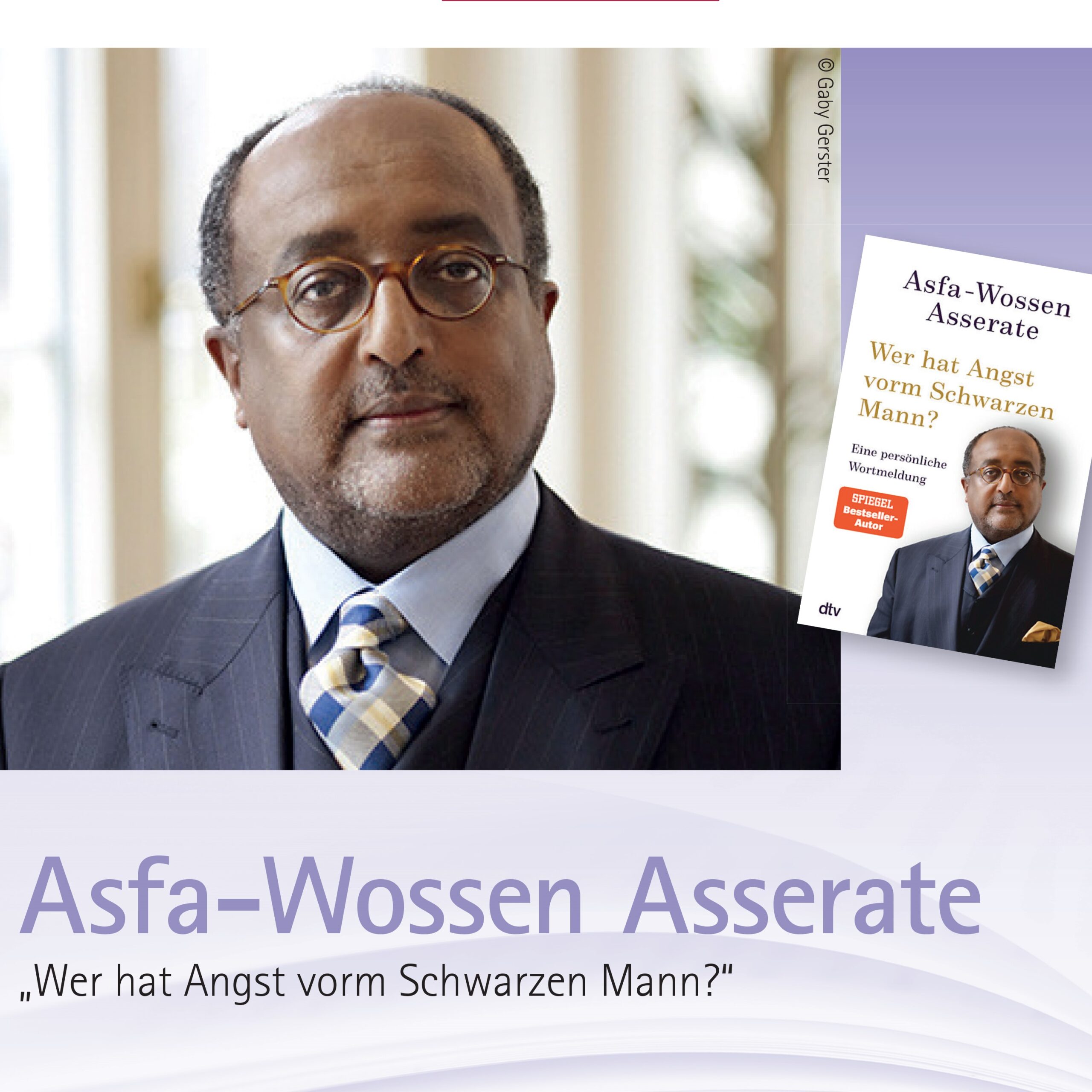 Leseland Gießen "Wer hat Angst vorm Schwarzen Mann?" Asfa-Wossen Asserate