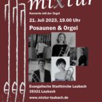 "mixtur" Konzerte mit der Orgel "Posaune und Orgel"