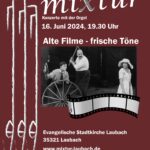 "mixtur" Alte Filme - frische Töne
