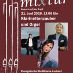 "mixtur" Klarinettenzauber und Orgel